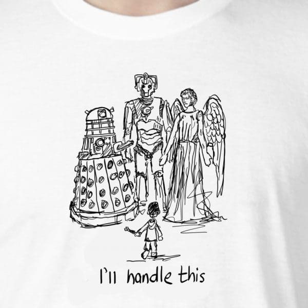 I'll handle this - Dr Who